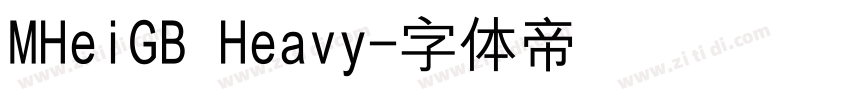 MHeiGB Heavy字体转换